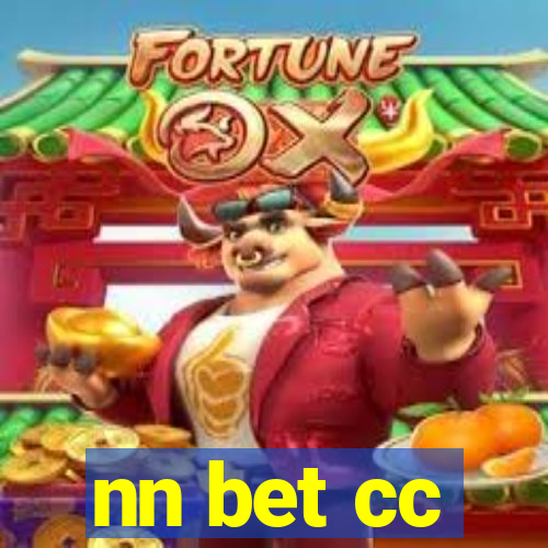 nn bet cc