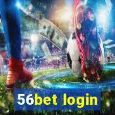 56bet login