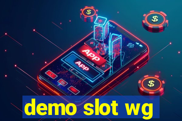 demo slot wg