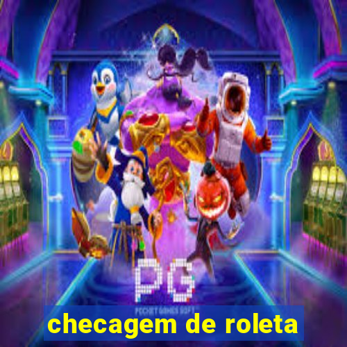 checagem de roleta