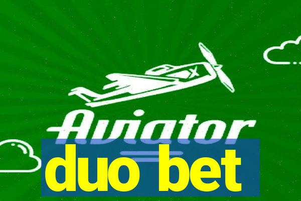 duo bet