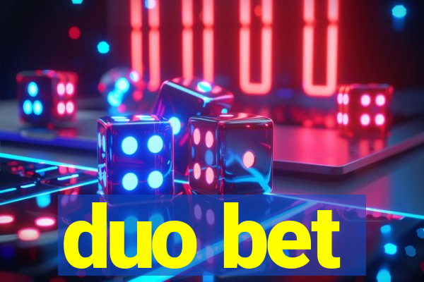 duo bet