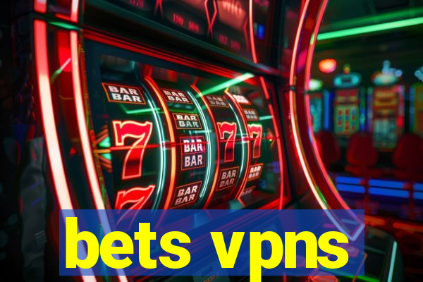 bets vpns