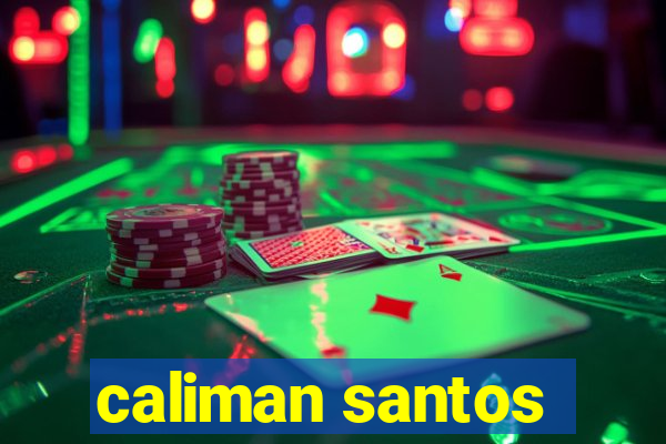 caliman santos