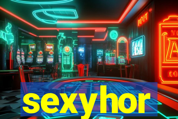 sexyhor