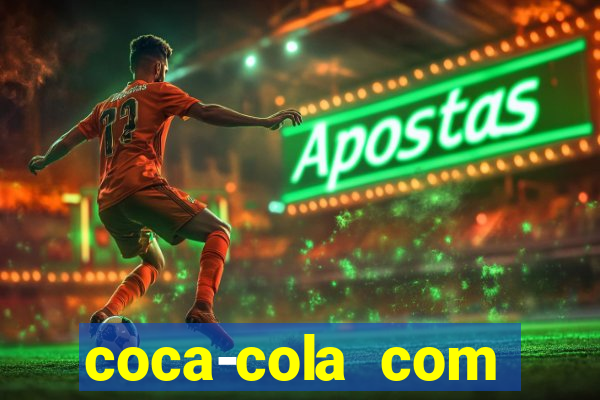 coca-cola com melancia faz mal