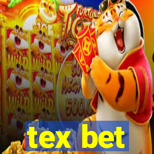 tex bet