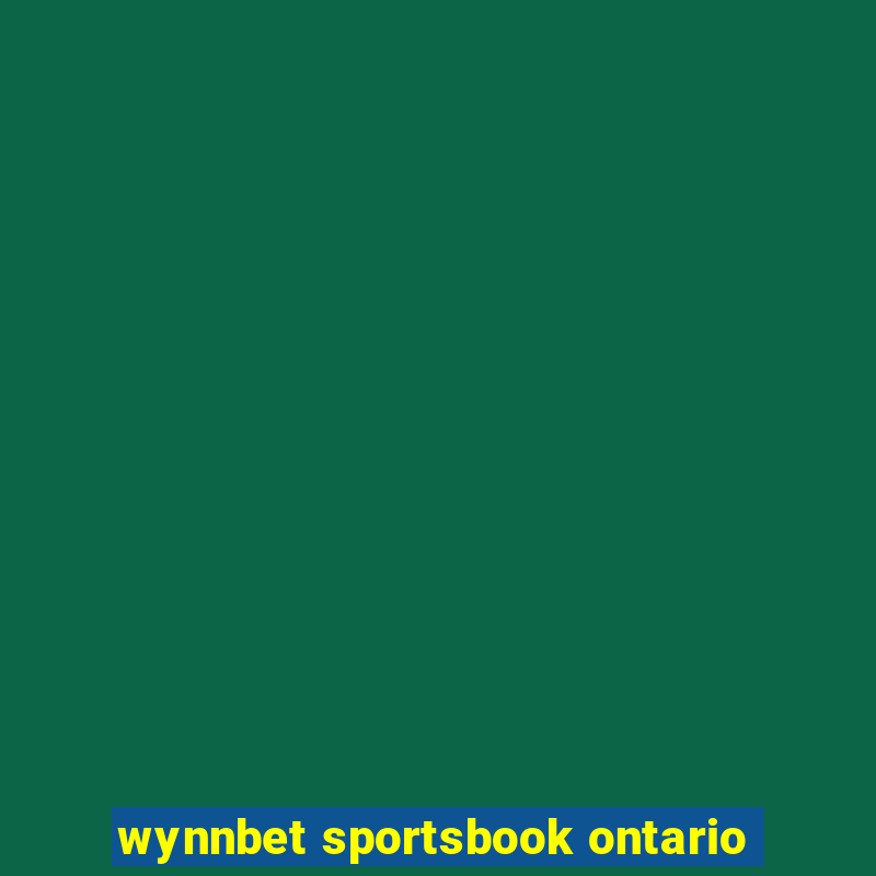 wynnbet sportsbook ontario