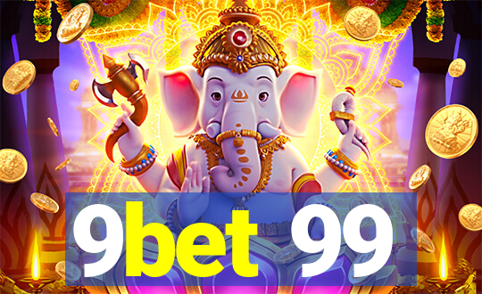 9bet 99