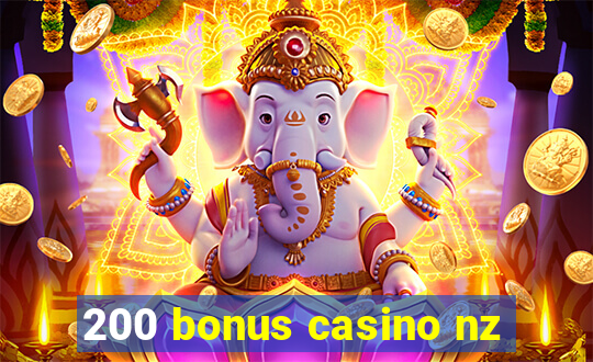 200 bonus casino nz