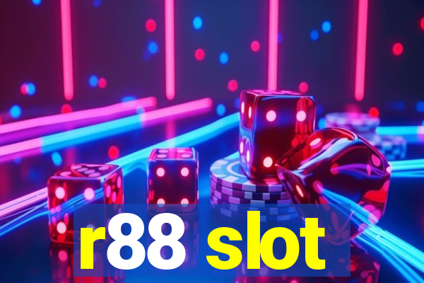 r88 slot