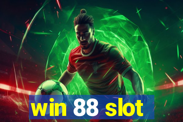 win 88 slot