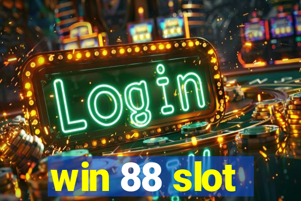 win 88 slot