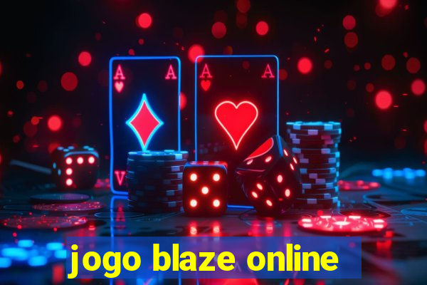 jogo blaze online