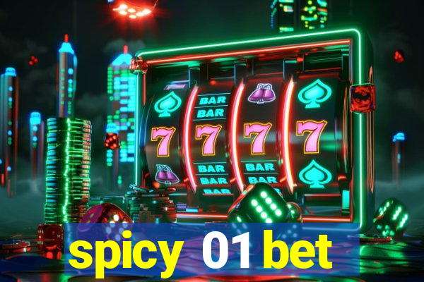 spicy 01 bet