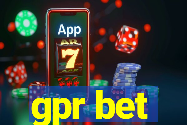 gpr bet