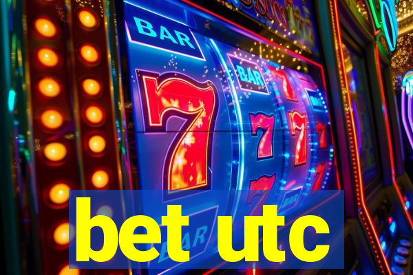 bet utc