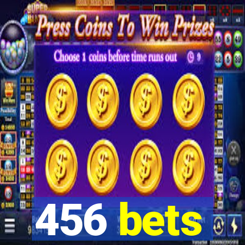 456 bets