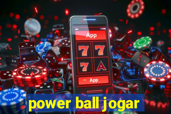 power ball jogar