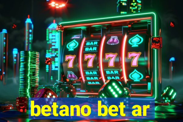 betano bet ar