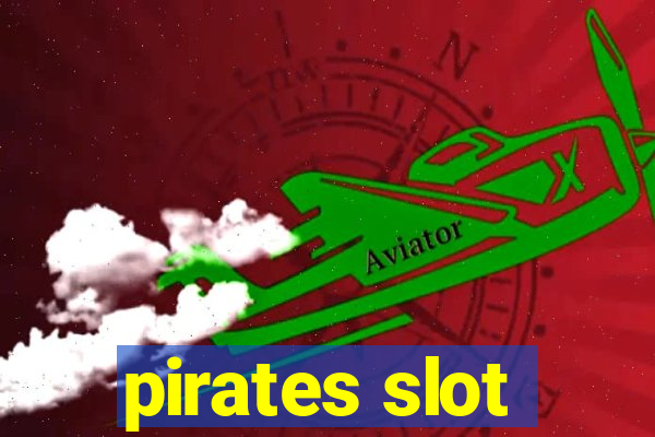 pirates slot