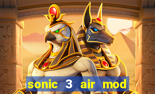 sonic 3 air mod extra slot shadow