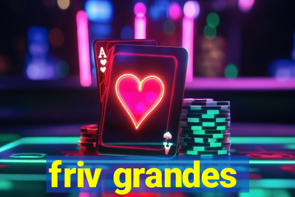 friv grandes