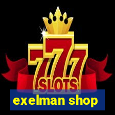 exelman shop