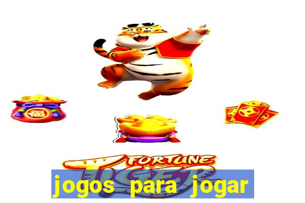 jogos para jogar com bonus