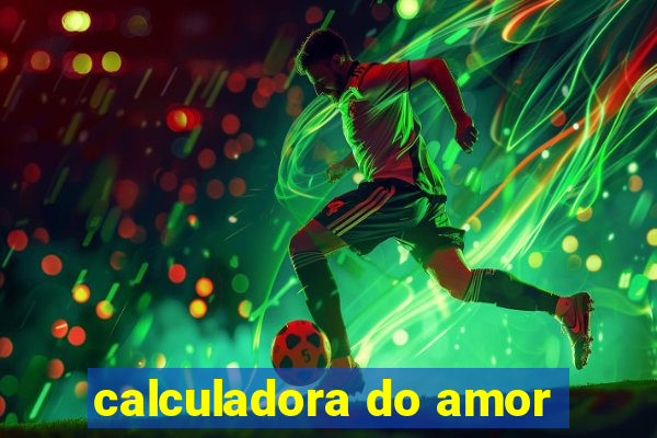 calculadora do amor