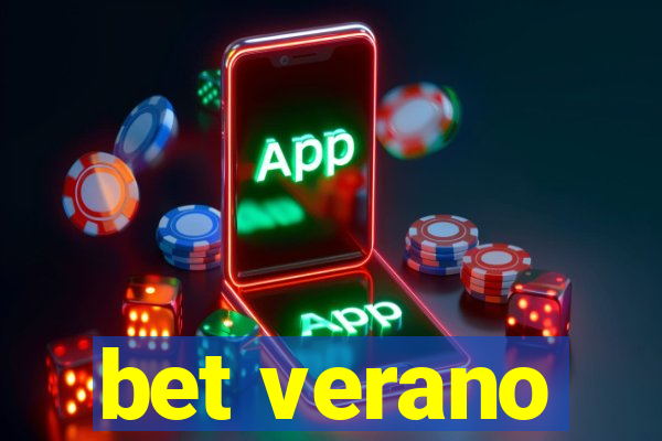 bet verano