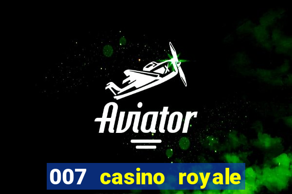 007 casino royale dublado baixar