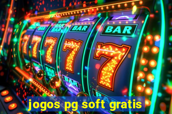 jogos pg soft gratis