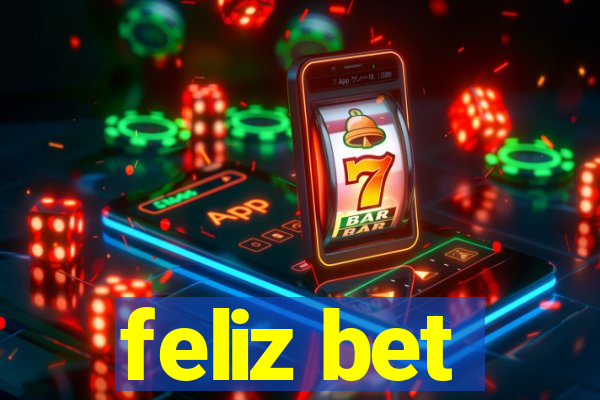 feliz bet