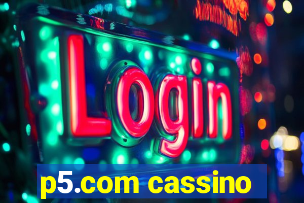 p5.com cassino