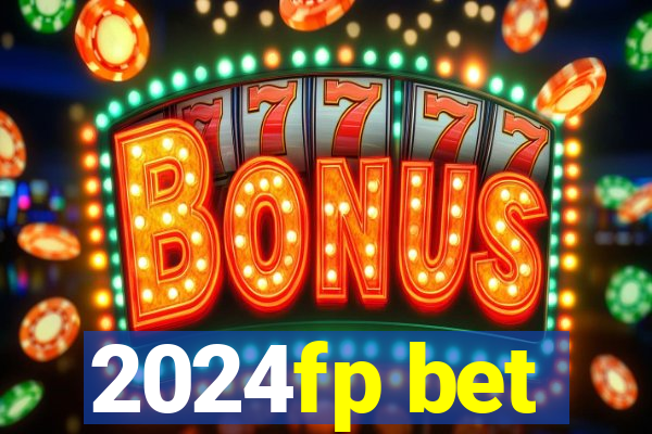 2024fp bet