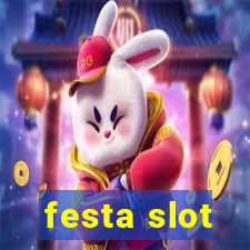 festa slot