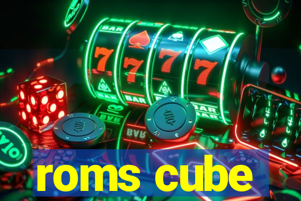 roms cube