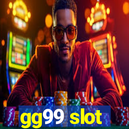 gg99 slot