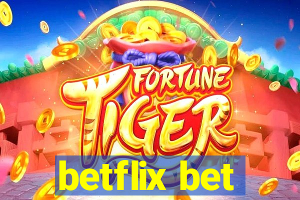 betflix bet