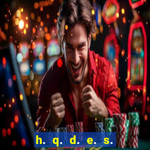 h. q. d. e. s. e. x. o.