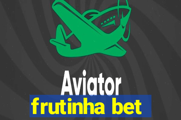 frutinha bet