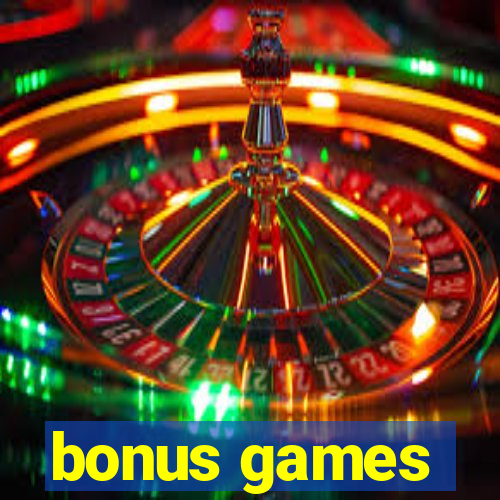 bonus games