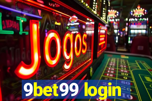 9bet99 login