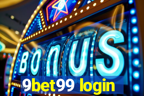 9bet99 login