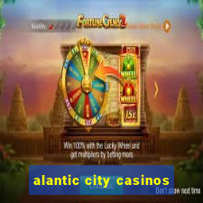 alantic city casinos