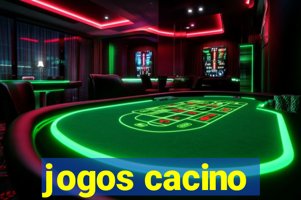 jogos cacino