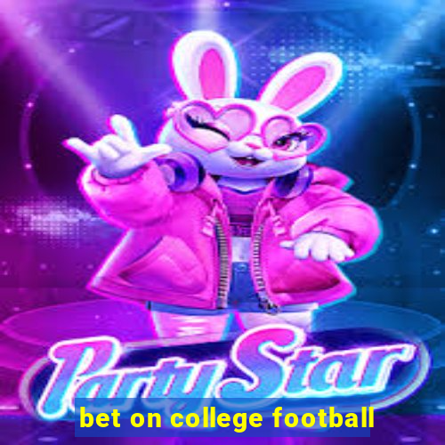 bet on college football