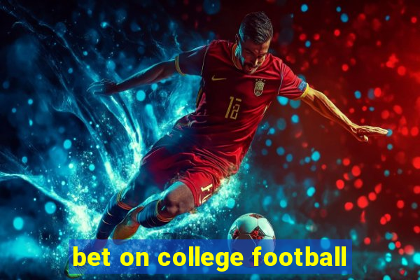 bet on college football