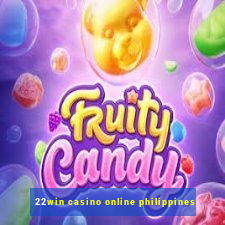 22win casino online philippines